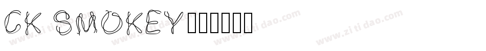 CK Smokey字体转换